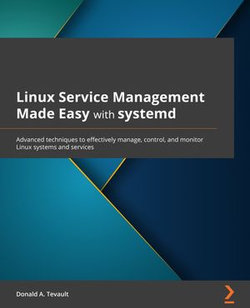 Linux Service Management Made Easy with systemd