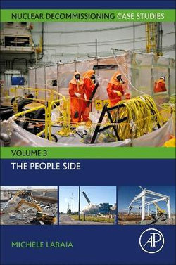 Nuclear Decommissioning Case Studies