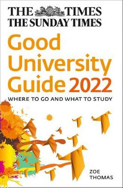 The Times Good University Guide 2022