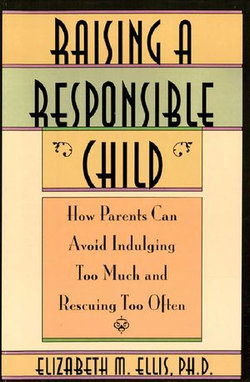 Raising a Responsible Child: