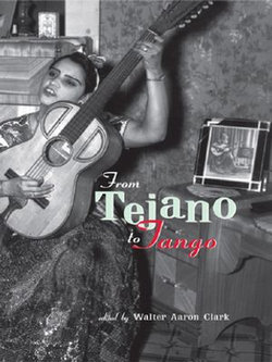 From Tejano to Tango