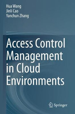 Access Control Management in Cloud Environments