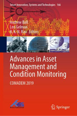 Advances in Asset Management and Condition Monitoring