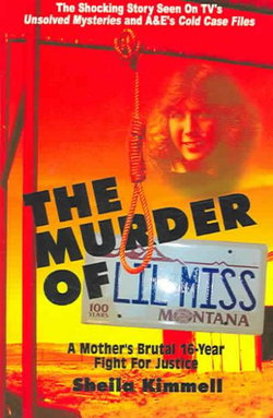 The Murder of Lil Miss