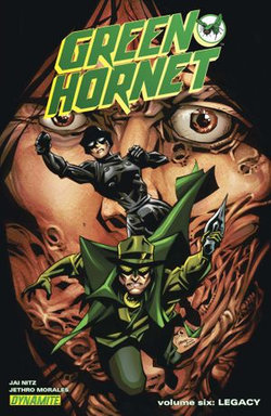 Green Hornet Vol 6: Legacy