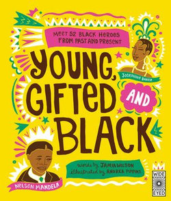 Young, Gifted and Black