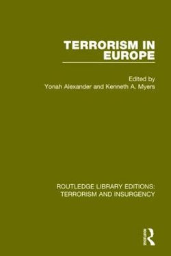 Terrorism in Europe (RLE: Terrorism and Insurgency)