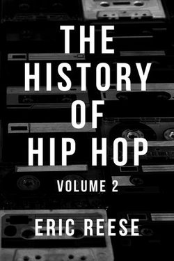 The History of Hip Hop