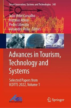 Advances in Tourism, Technology and Systems