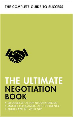 The Ultimate Negotiation Book