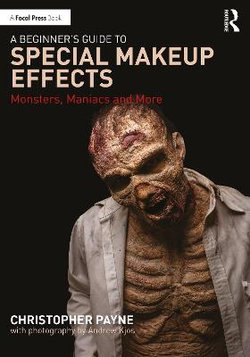 A Beginner's Guide to Special Makeup Effects