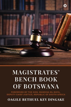 Magistrates' Bench Book of Botswana