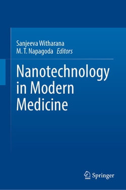 Nanotechnology in Modern Medicine