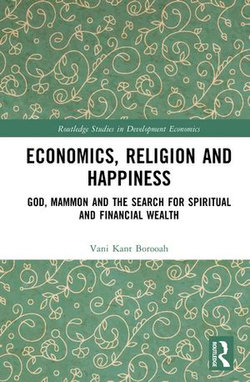 Economics, Religion and Happiness