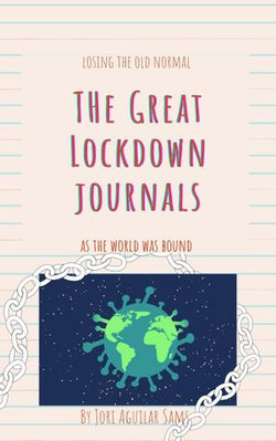 The Great Lockdown Journals