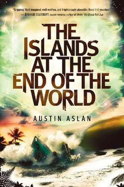 The Islands at the End of the World