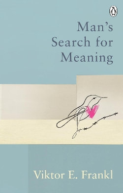 Man's Search for Meaning