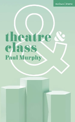 Theatre and Class