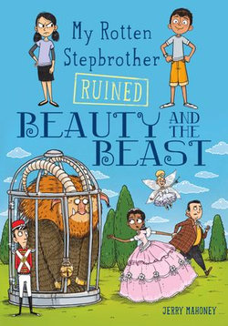 My Rotten Stepbrother Ruined Beauty and the Beast