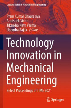 Technology Innovation in Mechanical Engineering