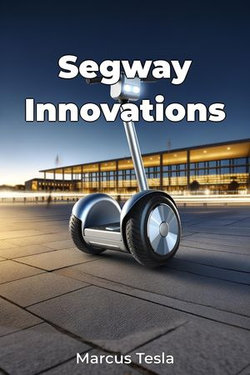 Segway Innovations