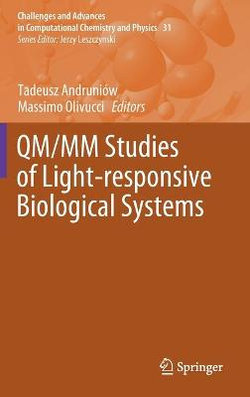 QM/MM Studies of Light-Responsive Biological Systems