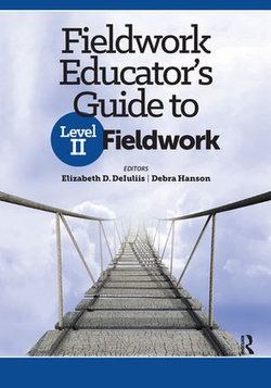 Fieldwork Educator’s Guide to Level II Fieldwork