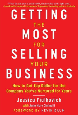 Getting the Most for Selling Your Business