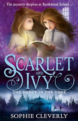 The Dance in the Dark: A Scarlet and Ivy Mystery