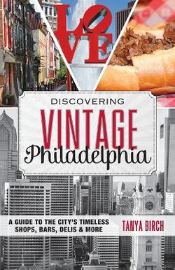 Discovering Vintage Philadelphia