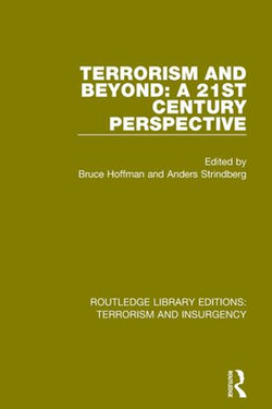 Terrorism and Beyond (RLE: Terrorism & Insurgency)