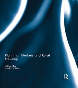 Planning, Markets and Rural Housing