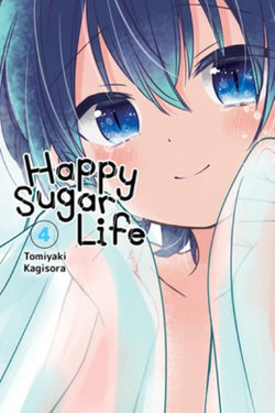 Happy Sugar Life, Vol. 4