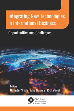 Integrating New Technologies in International Business