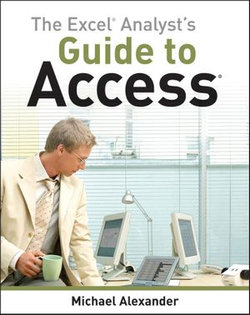 The Excel Analyst's Guide to Access