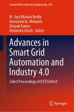 Advances in Smart Grid Automation and Industry 4.0