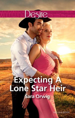 Expecting A Lone Star Heir