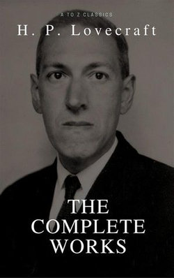 H. P. Lovecraft: The Collection (Best Navigation, Active TOC) (A to Z Classics)