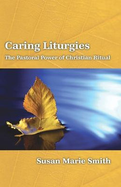 Caring Liturgies