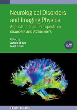 Neurological Disorders Imaging Physics