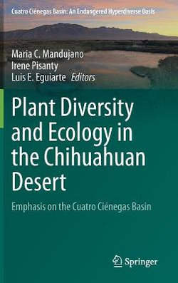 Plant Diversity and Ecology in the Chihuahuan Desert