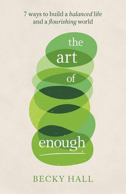 The Art of Enough