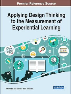 Applying Design Thinking to the Measurement of Experiential Learning