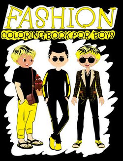 Fashion coloring book for boys