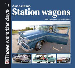 American Station Wagons The Golden Era 1950-1975