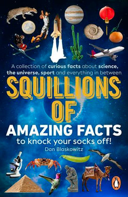 1052 Amazing Facts to Knock Your Socks Off