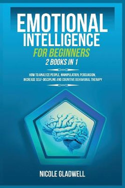 Emotional Intelligence for Beginners