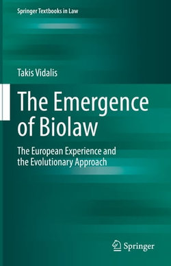 The Emergence of Biolaw