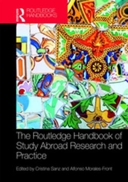 The Routledge Handbook of Study Abroad Research and Practice