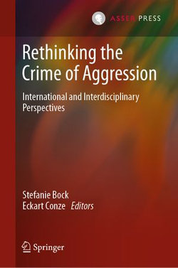 Rethinking the Crime of Aggression